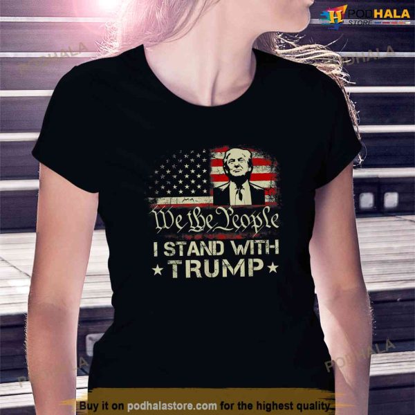 I Stand With Trump Free Trump Supporter American Flag Shirt