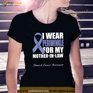 I Wear Periwinkle For My Mother In Law Stomach Cancer Shirt