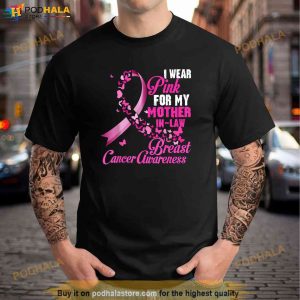 I Wear Pink For My Mother In Law Breast Cancer Awareness Tee Shirt 2