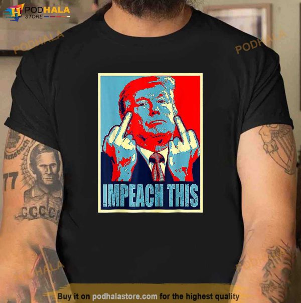 Impeach This Trump Shirt, I Stand With Trump American Flag T-Shirt