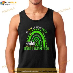 In May We Wear Green Mental Health Awareness Shirt