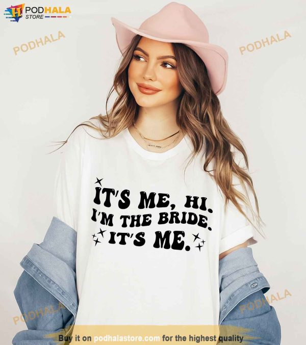 Its Me Hi Im the Bride Its Me, Retro Groovy Bride Shirt, Gift for Bride