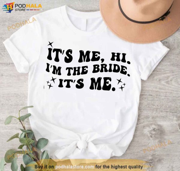 Its Me Hi Im the Bride Its Me, Retro Groovy Bride Shirt, Gift for Bride