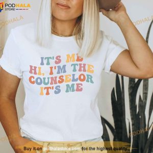 Its Me Hi Im The Counselor Shirt, School Counselor Gift, Therapist Shirt