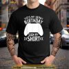 Its My 10th Birthday Sign My Shirt 10 Years Old Boy Gamer Shirt