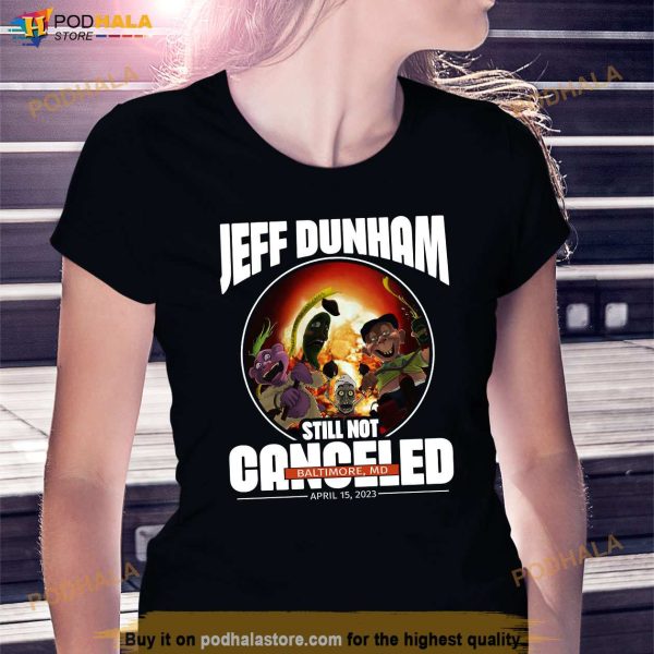 Jeff Dunham Shirt, Baltimore MD April 15 2023 Still Not Canceled Tour