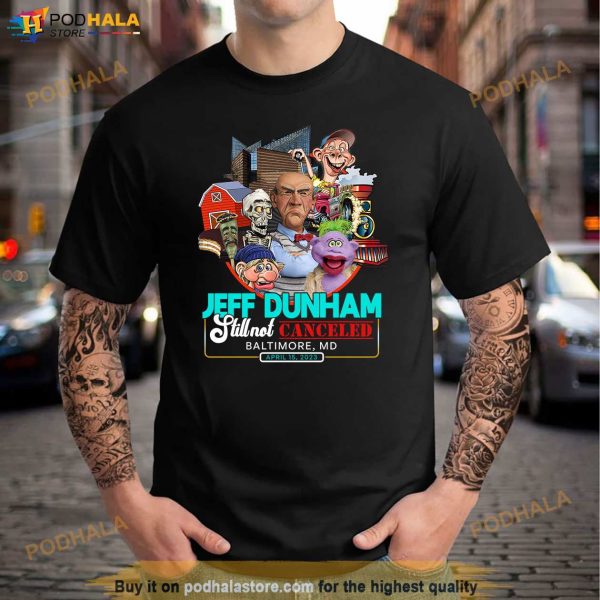 Jeff Dunham Shirt, Baltimore MD April 15 Jeff Dunham Tour 2023 Gift For Fans