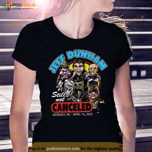 Jeff Dunham Tour Shirt, Hershey PA  April 14 Still Not Canceled 2023 Merch