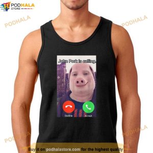 John Pork Is Calling Funny Answer Call Phone Shirt 2