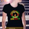 Juneteenth Tshirt Remembering My Ancestors Black Freedom Shirt