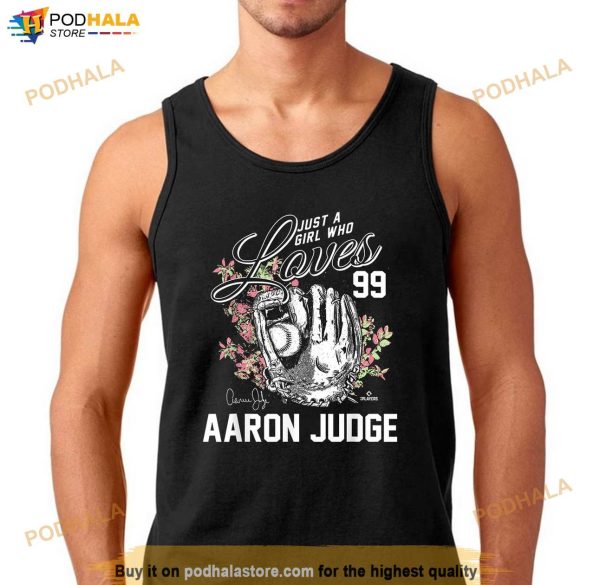Just a Girl who Loves Aaron Judge Shirt, Womens Yankee Shirt