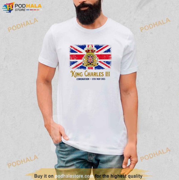King Charles III Coronation 2023 British Monarch Royal May Shirt