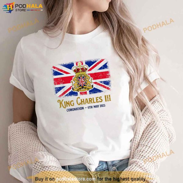 King Charles III Coronation 2023 British Monarch Royal May Shirt