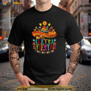 Lets Fiesta Cinco De Mayo Sombrero Shirt 3