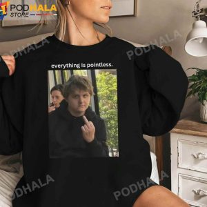 Lewis Capaldi Shirt Funny Everything is Pointless Tee