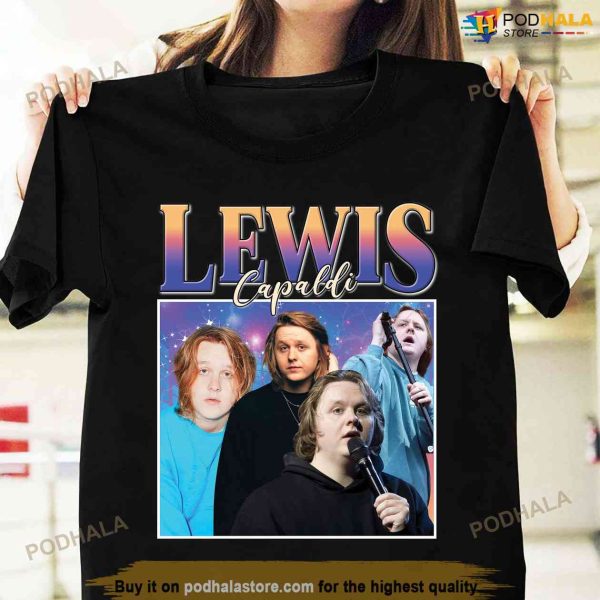 Lewis Capaldi Shirt, Someone You Loved Song, Scottish Singer Shirt