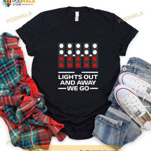 Lights Out And Away We Go Shirt, Formula 1 Shirt, Gifts For f1 Fans