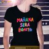 Maana Ser Bonito Shirt