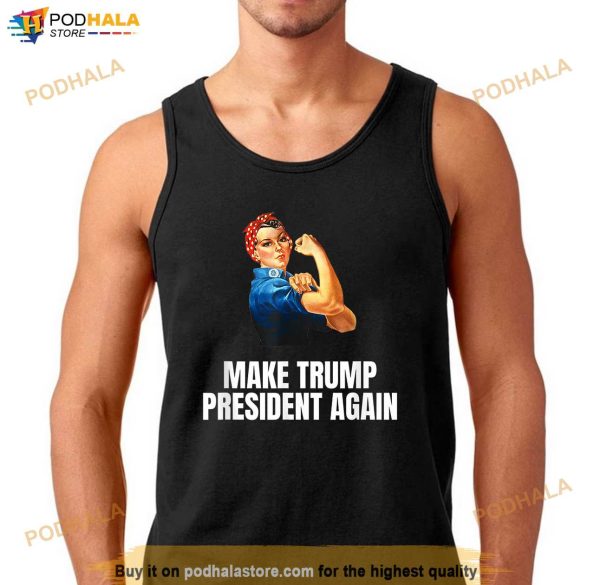 Make Trump President Again 2024 T-Shirt, Donald Trump Gifts