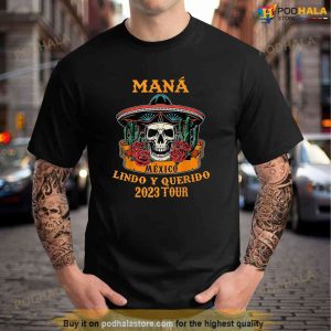 Mana 2023 Mexico Lindo y Querido TShirt 1