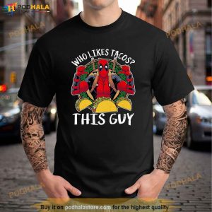 Marvel Deadpool Who Likes Tacos This Guy Thumbs TShirt Shirt