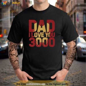 Marvel Iron Man Dad I Love You 3000 Text Fill Fathers Day Shirt 3