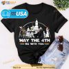 May The 4th Be With You Shirt, May the Fourth Magic Kingdom, Galaxys Characters Shirt