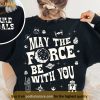 May the Force Be With You Sweatshirt, Rebel Alliance Shirt,Trendy Aesthetic Shirt