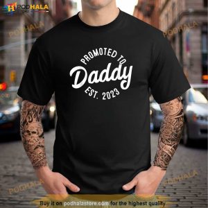 Mens Daddy To Be New Dad First Time Father Promoted To Daddy 2023 Shirt 3