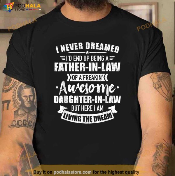 Mens Father In Law Of Awesome Daughter in Law Shirt