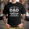 Mens Funny Distressed Dad And Father In Law Fathers Day Gift Shirt