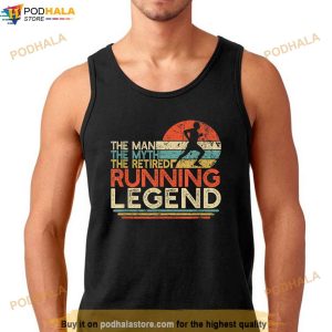 Mens Funny Runner Retirement Gift Man Myth Retired Running Legend Shirt