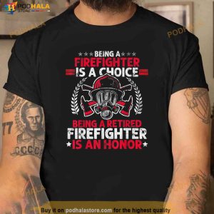 Mens Heroic Fireman Gift Idea Retired Firefighter Shirt 2