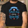 Mens My 1st Fathers Day Baby Girl Outfit Shirt New Dad Daddy Shirt