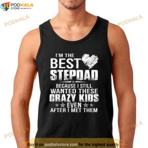 Mens Not The Step Dad Im Dad That Stepped Up Funny Gift Shirt 3