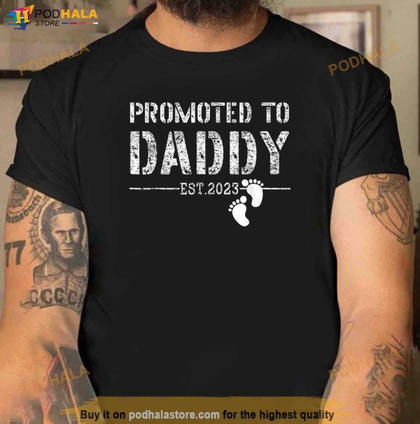 Mens Promoted To Daddy Est 2023 Shirt New Dad Gift Fathers Day Shirt