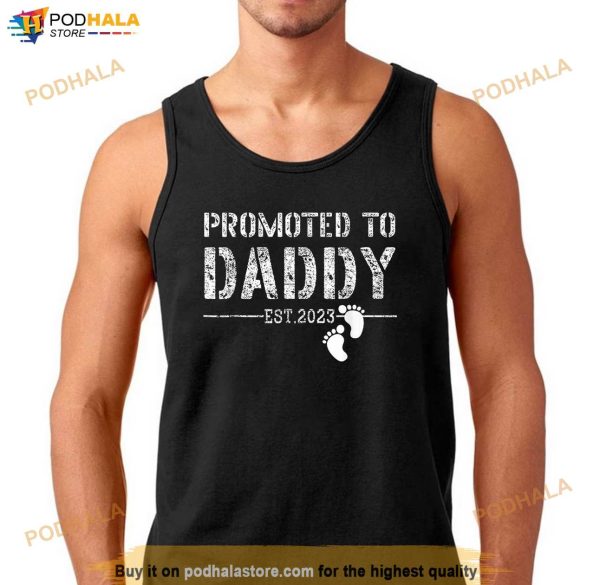 Mens Promoted To Daddy Est 2023 Shirt New Dad Gift Fathers Day Shirt