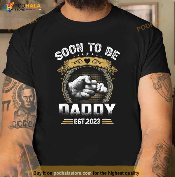 Mens Soon To Be Daddy Est 2023 Gift Retro Fathers Day New Dad Shirt