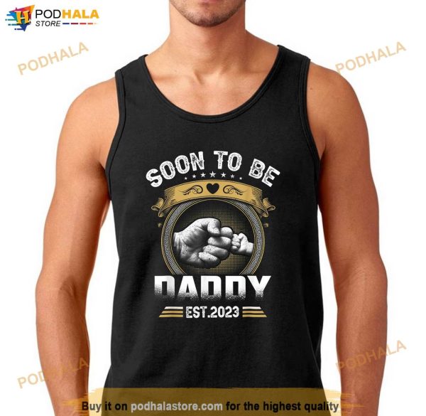 Mens Soon To Be Daddy Est 2023 Gift Retro Fathers Day New Dad Shirt