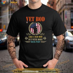 Mens Vet Bod Like Dad Bod But More Back Pain Vintage USA Veteran Shirt