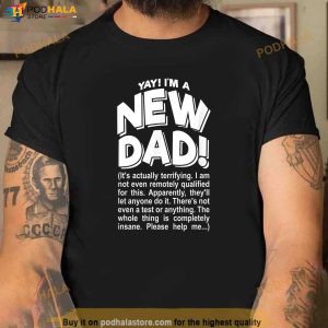 Mens Yay Im A New Dad Funny Fathers Day Joke Gift Shirt 2