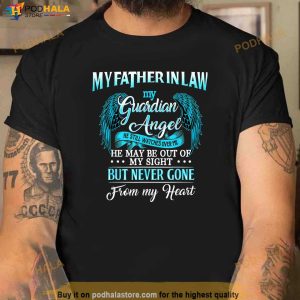 My Father In Law My Guardian Angel Watches Over Me Memories Shirt 2