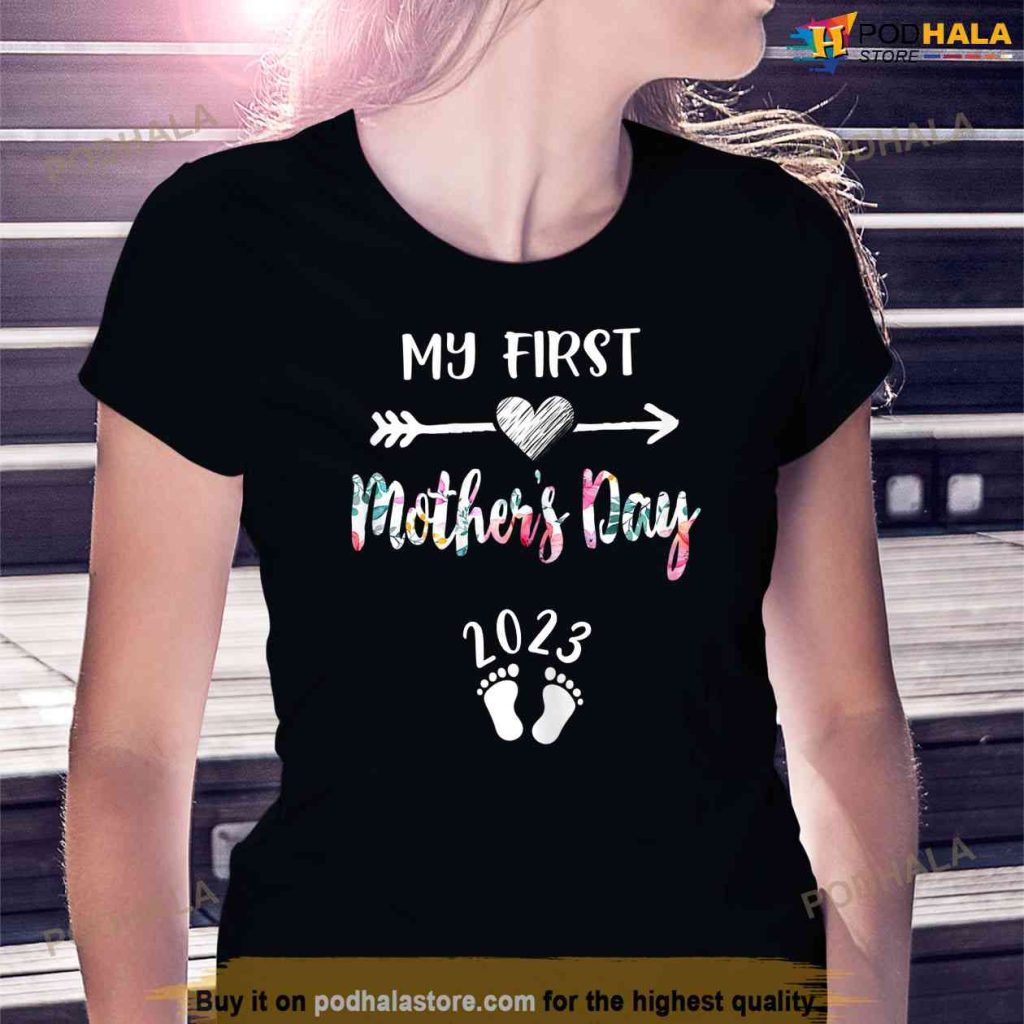 My First Mothers Day Pregnancy Announcement Mom To Be 2023 Shirt