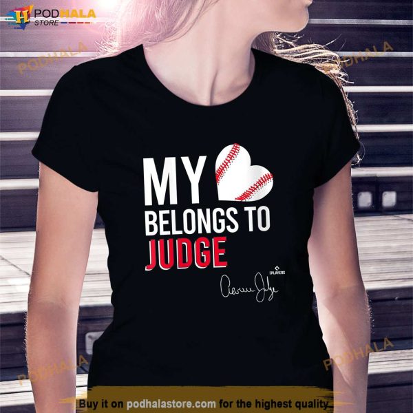 My Heart Belongs To Aaron Judge Shirt, Womens Yankee Shirt