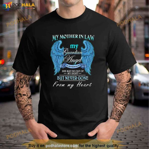 My Mother In Law My Guardian Angel Watches Over Me Memorial Shirt