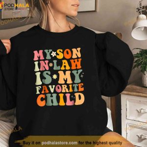 My Son In Law Is My Favorite Child Mother In Law Shirt Meaningful Gifts For Mom 2