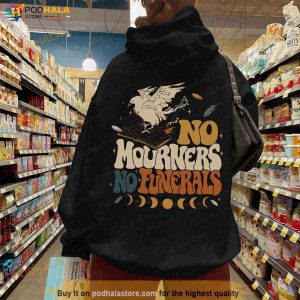 No Mourners No Funerals Hoodie, Six Of Crows Shirt, Ketterdam Crow Club