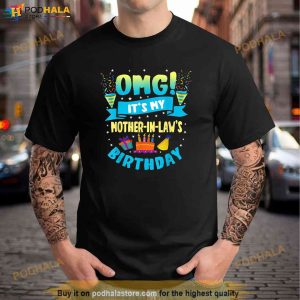 OMG Its My Mother in Law Birthday Shirt Birthday Gift Ideas For Mother In Law 2