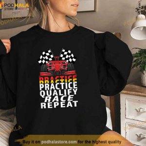 Open Wheel Formula Racing Car Practice Qualify Race Repeat Shirt