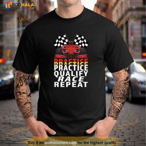 Open Wheel Formula Racing Car Practice Qualify Race Repeat Shirt 3